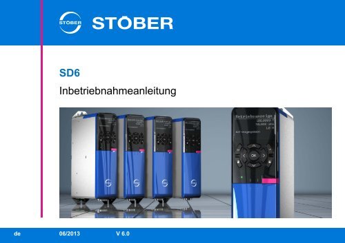 SD6 - STÖBER ANTRIEBSTECHNIK GmbH + Co. KG