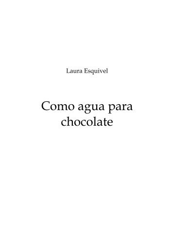 Como agua para chocolate