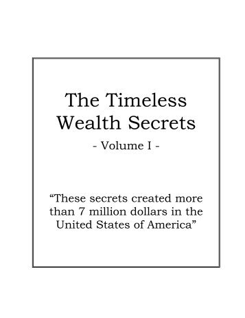 The Timeless Wealth Secrets - volume I - Affirmyourlife.co.uk