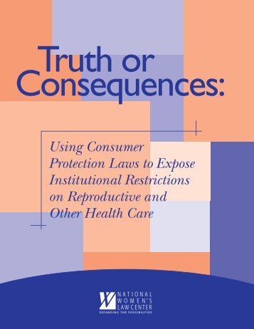 Truth or Consequences - National Women's Law Center