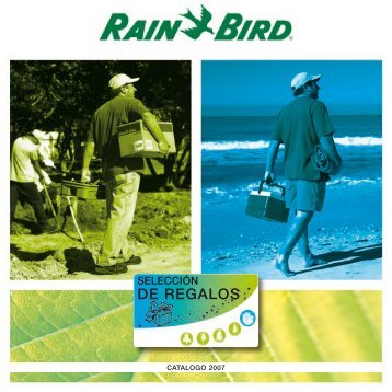 Descargar el CatÃ¡logo de regalos 2006 - Rain Bird IbÃ©rica