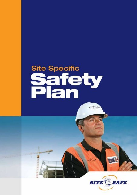 Site Specific Safety Plan pdf version - Site Safe