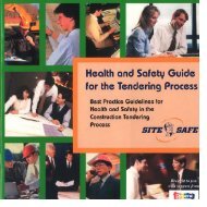 Health and Safety Guide for the Tendering Process - Site Safe