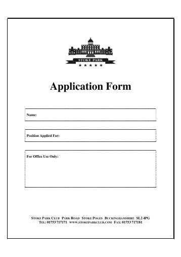 Download a PDF Application Form - Stoke Park