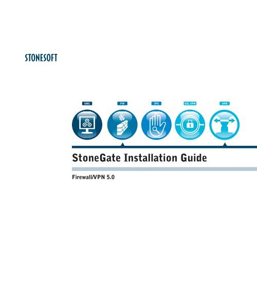 StoneGate Installation Guide Stonesoft