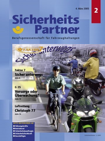 Sicher unterwegs - Berufsgenossenschaft für Transport und ...