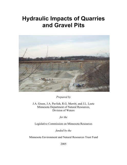 Hydraulic Impacts of Quarries and Gravel Pits - Goodhue County