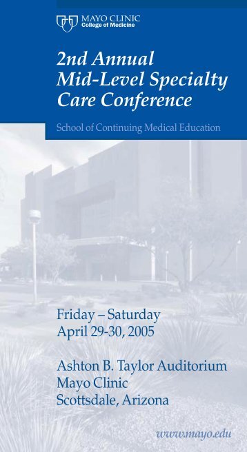 2nd Annual Mid-Level Specialty Care Conference - Mayo Clinic