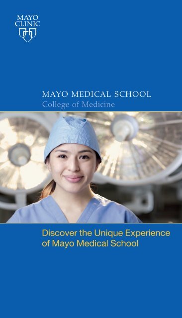 Mayo Medical School brochure - Mayo Clinic