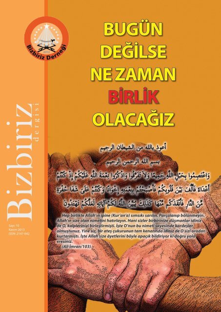 BUGÜN DEĞİLSE NE ZAMAN BİRLİK OLACAĞIZ