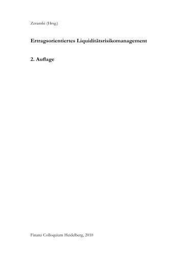 Ertragsorientiertes Liquiditätsrisikomanagement 2. Auflage