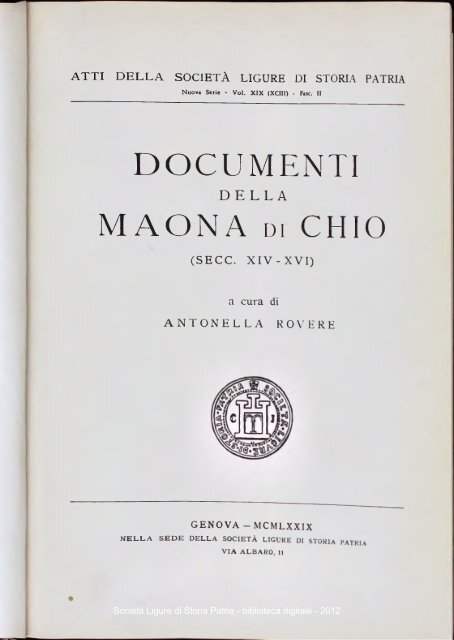 DOCUMENTI MAONA di CHIO - SocietÃ  Ligure di Storia Patria