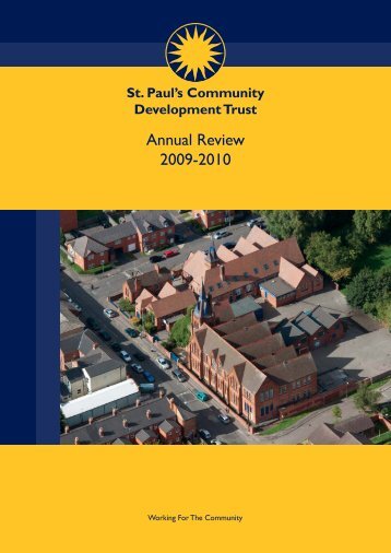 Annual Review 2009-2010 - St. Paul's Community Trust