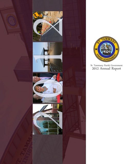 2012 Annual Report - St. Tammany Parish Government