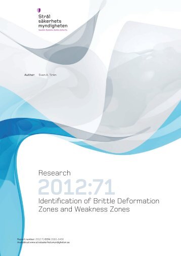 2012:71 Identification of Brittle Deformation Zones and Weakness ...