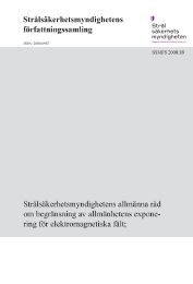 SSMFS 2008:18 StrÃ¥lsÃ¤kerhetsmyndighetens allmÃ¤nna rÃ¥d om ...