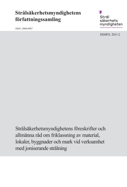 SSMFS 2011:2 StrÃ¥lsÃ¤kerhetsmyndighetens fÃ¶reskrifter om ...