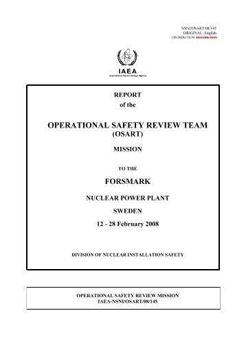Report of the operational safety review team mission to the Forsmark ...