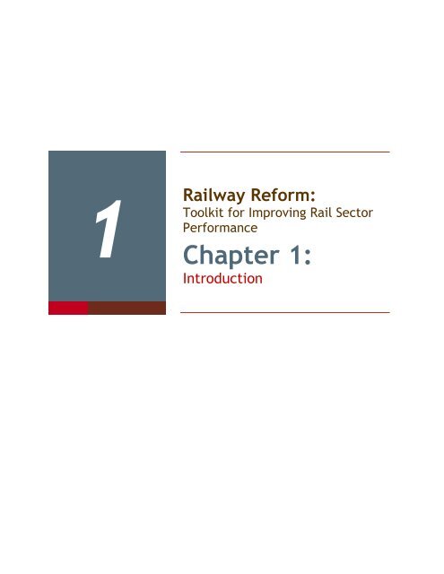 Railway Reform: Toolkit for Improving Rail Sector Performance - ppiaf