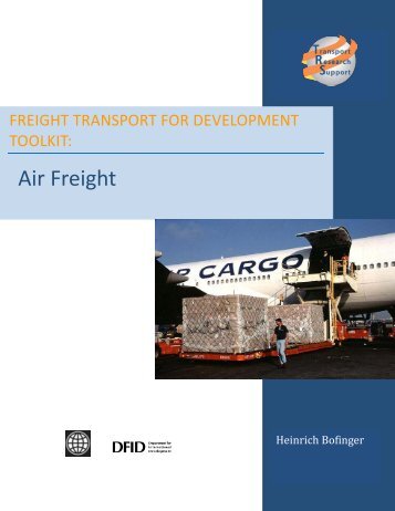 FREIGHT TRANSPORT FOR DEVELOPMENT TOOLKIT: Air ... - ppiaf