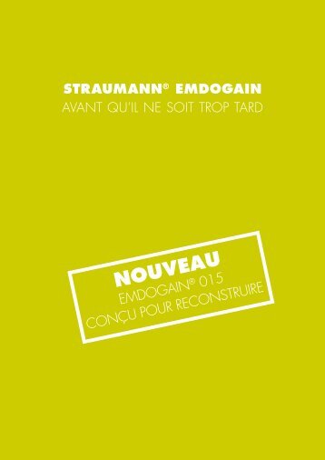 Avant qu'il ne soit trop tard - Straumann