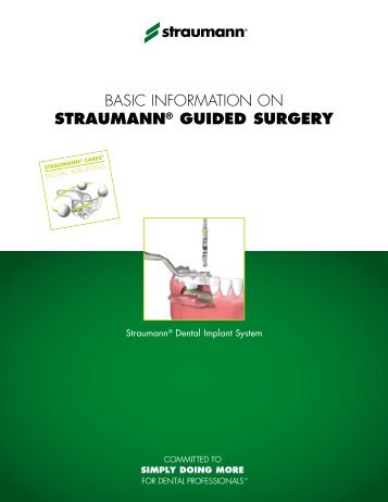 Basic information on STRAUMANN® GUIDED SURGERY