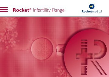 RocketÂ® Infertility Range - Rocket Medical plc