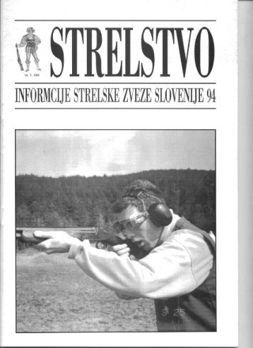 Povzetek rezultatov v reviji Strelstvo 1994 - Strelska zveza Slovenije