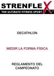 STRENFLEX Decathlon - Reglamento del campeonato