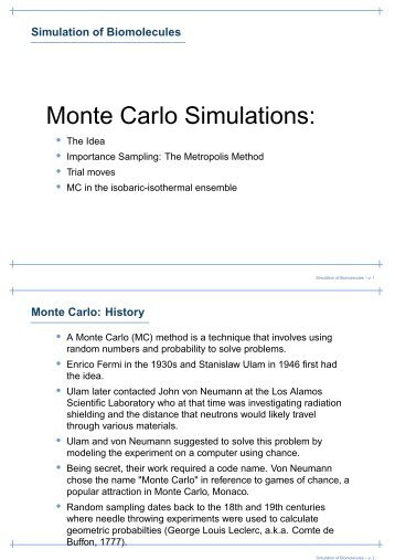 Monte Carlo Simulations: - Strodel.info