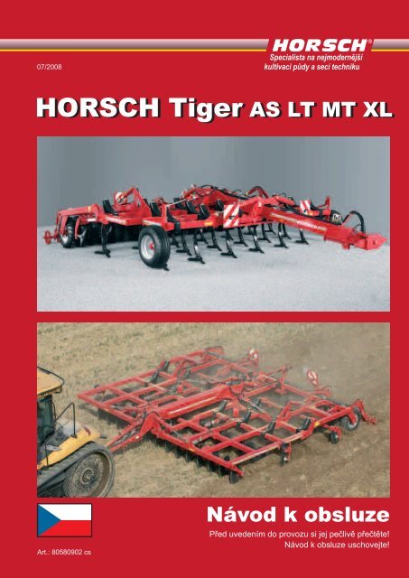 HORSCH Tiger AS LT MT XL HORSCH Tiger AS LT MT XL - Ematech