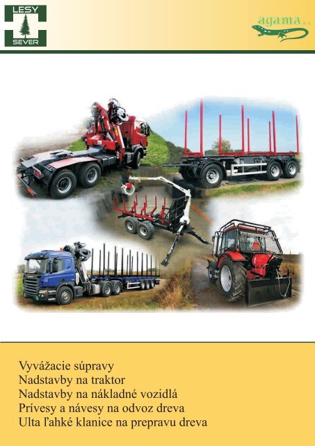 Vyvážacie súpravy Nadstavby na traktor Nadstavby ... - Stroje Slovakia
