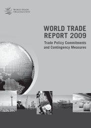 WORLD TRADE REPORT 2009 Trade Policy Commitments and ...