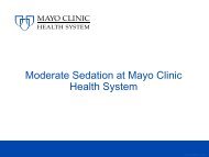 Moderate Sedation Presentation - Mayo Clinic Health System