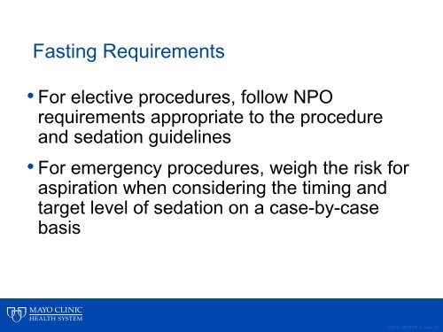 Moderate Sedation Presentation - Mayo Clinic Health System