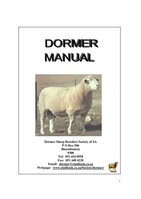 Dormer Sheep Breeders Society of SA P O Box 506 Bloemfontein ...