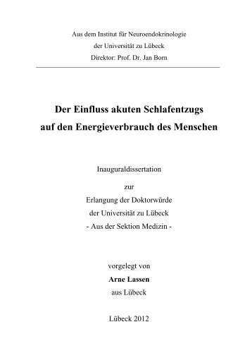 Der Einfluss akuten Schlafentzugs auf den Energieverbrauch des ...