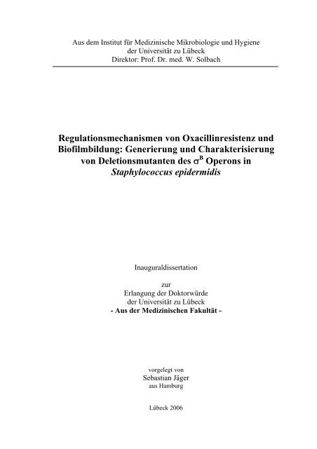 Regulationsmechanismen von Oxacillinresistenz und Biofilmbildung ...