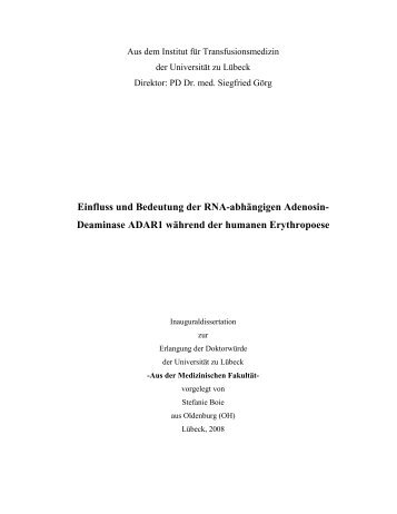 Einfluss und Bedeutung der RNA-abhängigen Adenosin ...