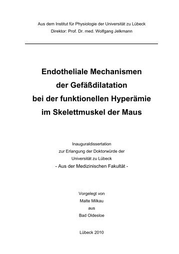 Endotheliale Mechanismen der Gefäßdilatation bei der funktionellen ...