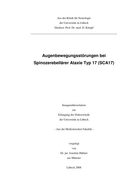 Augenbewegungsstörungen bei Spinozerebellärer Ataxie Typ 17 ...