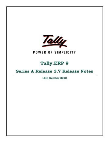 Tally.ERP 9 Series A Release 3.7 Release Notes