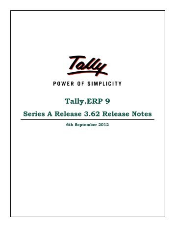 Tally.ERP 9 Series A Release 3.62 Release Notes