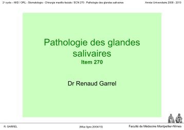 ECN 270 : Pathologie des glandes salivaires - Faculté de médecine ...