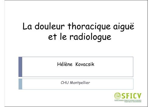 La douleur thoracique aiguë et le radiologue