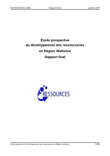 Etude prospective du dÃ©veloppement des ressourceries en RÃ©gion ...