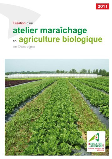 atelier maraÃ®chage en agriculture biologique - Chambre d ...