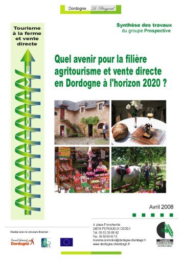 Quel avenir pour la filiÃ¨re agritourisme et vente directe en Dordogne ...