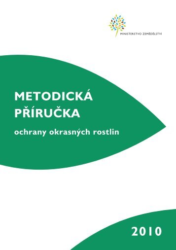 metodickÃ¡ pÅÃ­ruÄka ochrany okrasnÃ½ch rostlin - gladiris.cz