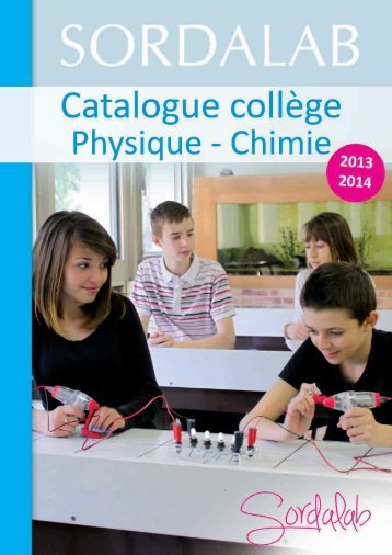 Catalogue CollÃ¨ge Physique 2013-2014 - sordalab